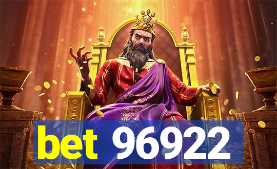 bet 96922
